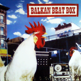 Balkan Beat Box - Sunday arak