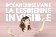 Oceane rosemarie - la lesbienne invisible