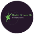 Compilation radio Grenouille #1