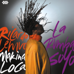 Ricardo Lemvo - La Rumba Soy Yo - 2014 ft